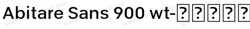 Abitare Sans 900 wt字体转换